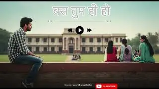 बस तुम ही हो || A HINDI LOVE SONG BY LSUNSAID ECHO || MIX WITH AI VOICE ❤️✨🎵