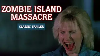 Zombie Island Massacre (1983) | Classic Trailer | Rita Jenrette, Troma