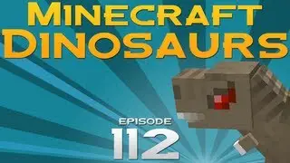 Minecraft Dinosaurs! - Episode 112 - Getting lost in a cave