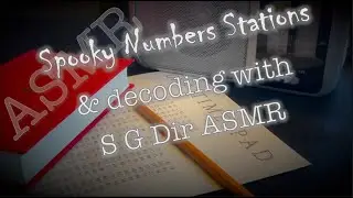 Spooky Numbers Stations📻[ASMR] decoding collab