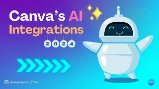 AI Integrations in Canva: Upscale, Text to Video, Gradient & More