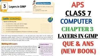 army public school class 7 Computer| Live Wire | Chapter 3 | LAYERS IN GIMP |  @nksclasses