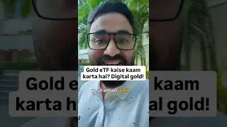 Gold ETF kaise kaam karta hai? How to invest in Digital Gold? #goldetf #etf #investing #zerodha