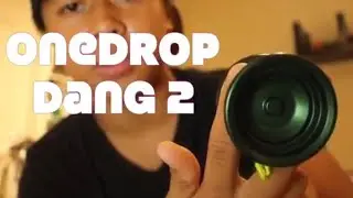 Yoyo Unboxing/Review - OneDrop Dang 2