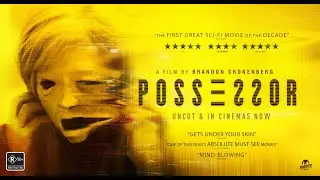 POSSESSOR | Trailer