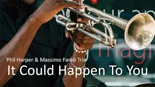 It Could Happen To You - Phil Harper - Jazz Trumpet Best Ever - PLAYaudio
