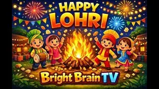 Happy Lohri Song for Kids 🎶 | Fun Dance | Bonfire | Dhol Beats