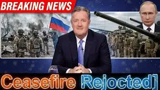 Putin Rejected the Ceasefire &mdash; What Followed Changed the War