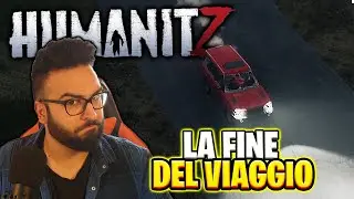 HUMANITZ LA FINE DEL VIAGGIO ( per ora)  - Ep.  finale - Gameplay ITA