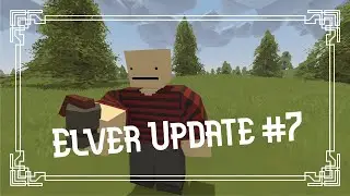 Unturned Elver Update 7