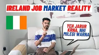 How to Get Job in Ireland | Direct Job vs After Masters in Ireland @Siddhant IndiaVlogs