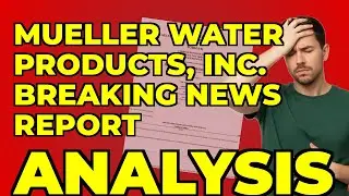 My Insight from Mueller Water Products' Latest Investor Update