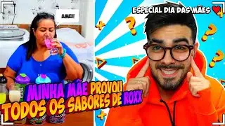 MINHA M&Atilde;E EXPERIMENTOU TODOS OS SABORES DE ROXX ENERGY! *ela gostou?*