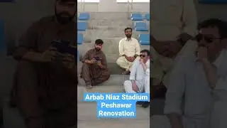 Arbab Niaz Stadium Peshawar Renovation #arbabniazstadium