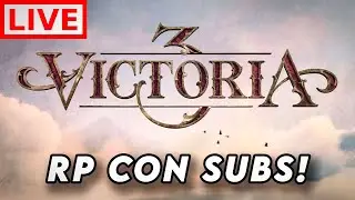Roleplay de Victoria 3 con subs con Zackmer!