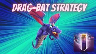 Drag Bat attack strategy TH 13