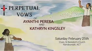 Perpetual Vows of Ayanthi Perera MGL and Kathryn Kingsley MGL