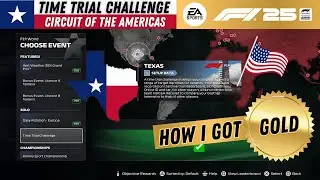 F1 25 COTA Texas Time Trial Challenge - How I got GOLD!