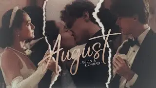 Belly and Conrad   August