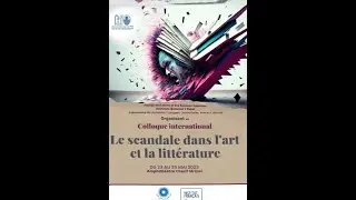 Colloque International Le scandale dans l’art et la littérature