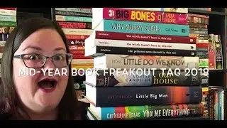 Mid-Year Book Freak Out Tag 2018