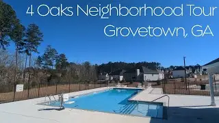 4 Oaks Neighborhood Tour| Grovetown, GA