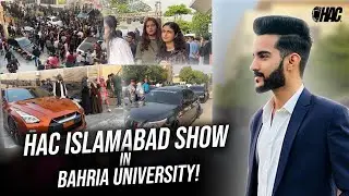 HAC Auto Show Bahria University Islamabad |HAC Official Vlog |  Concert | Life at Bahria University