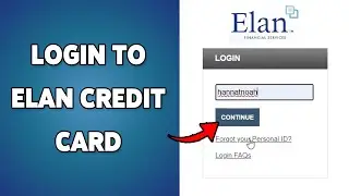 How To Login Elan Credit Card 2024 | Elan Credit Card Account Sign In Guide
