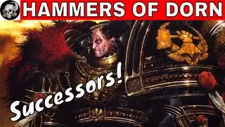 HAMMERS OF DORN IN WARHAMMER 40000