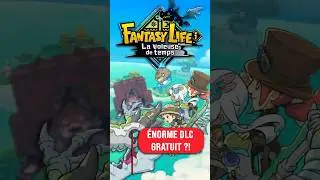 un &Eacute;NORME DLC pour FANTASY LIFE I !!! #fantasylife  #switch2 #level5 #nintendo