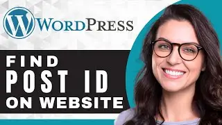 How to Find a Post ID in WordPress | WordPress Tutorial (2025)