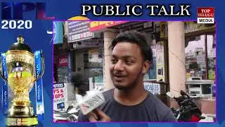 IPL  Public Talk |Public Response about IPL match || Top Telugu Media
