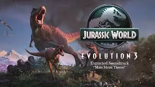 Jurassic World Evolution 3 Extracted Soundtrack: 
