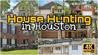 House Hunting in Houston | Nyari Rumah Sewa di The Woodlands, Texas | Keluarga Indo di Amerika