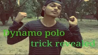 Dynamo polo trick Revealed||kid Minati