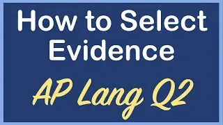 How to Select Evidence for Rhetorical Analysis Essays | AP Lang Q2 | Coach Hall Writes