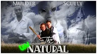 The Unnatural S6E19 - The X-Files Revisited