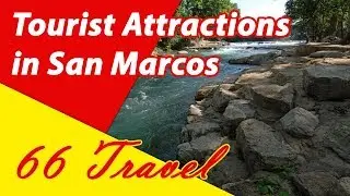 List 8 Tourist Attractions in San Marcos, Texas | Travel to United States