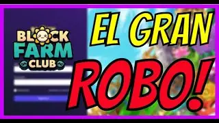⚠️EL GRAN ROBO DE BLOCK FARM CLUB⚠️