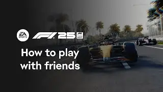 How to play with friends in EA SPORTS F1&reg; 25