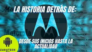 LA HISTORIA DE MOTOROLA - DESDE SUS INICIOS HASTA LA ACTUALIDAD