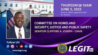 06-05-2025 Committee on Homeland Security, Justice and Public Safety