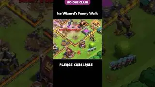 Ice wizard&rsquo;s funny walk | #clashofclans #coc #cocshorts #nooneclash #gaming #supercell #cocbattle