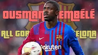 Ousmane Demb&eacute;l&eacute; - All Goals For Barcelona