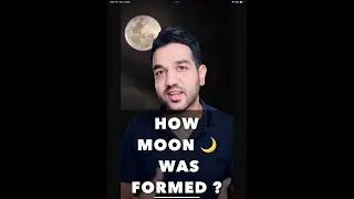 How Moon was formed ? Big Splat Theory. #shorts #upscpreparation #generalknowledge #currentaffairs