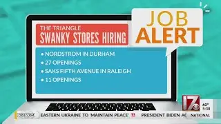CBS 17 Job Alert - Swanky stores hiring in the Triangle