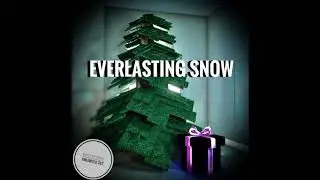 Everlasting Snow (Backrooms Unlimited OST)