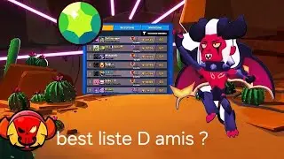 1semaine pour avoir la MEILLEURS liste damis🔥📈🚿#brawlstars