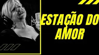 Eliana de Lima-Mauro Dinz-Estação do Amor