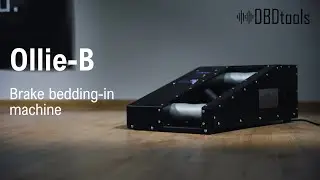 DBDtools - Ollie-B - Brake Bedding-In Machine